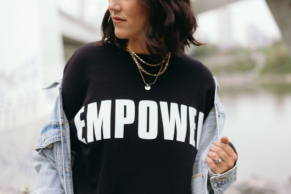 The "Empower" Crewneck Sweater