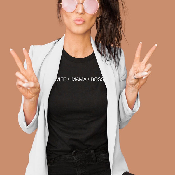 The “Wife Mama Boss” Tee